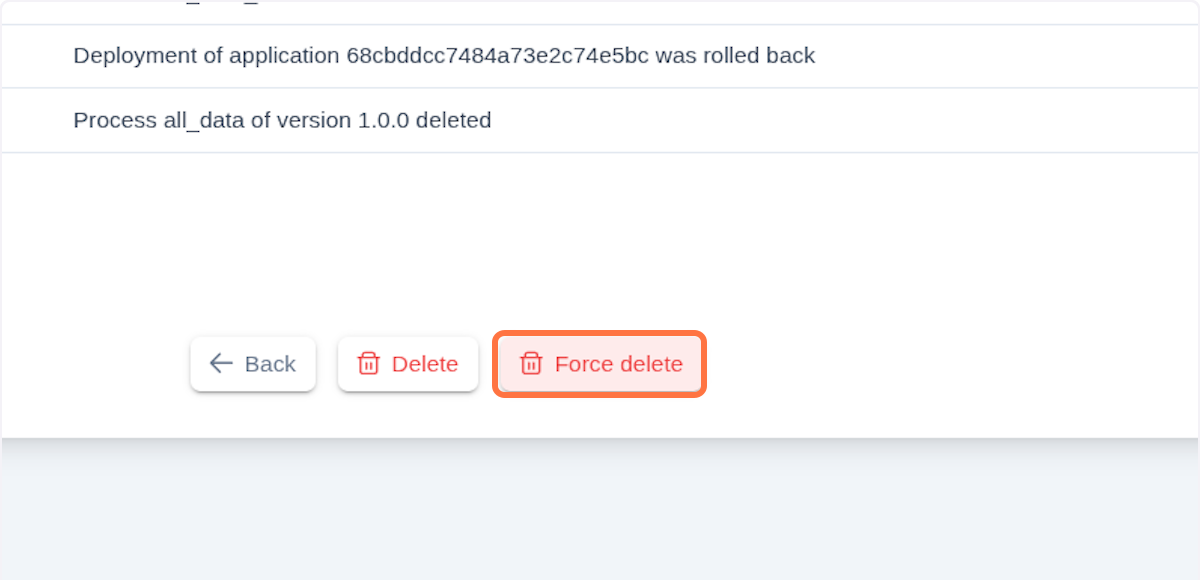 Application force delete